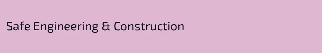 Safe Engineering & Construction